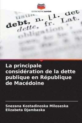 La principale considration de la dette publique en Rpublique de Macdoine 1