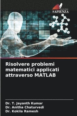 Risolvere problemi matematici applicati attraverso MATLAB 1