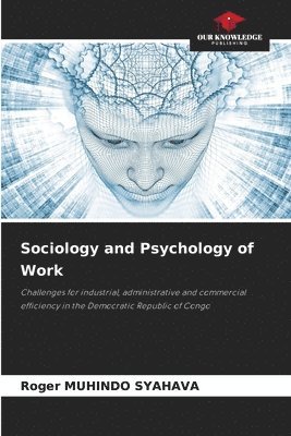 Sociology and Psychology of Work 1