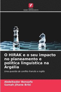 bokomslag O HIRAK e o seu impacto no planeamento e poltica lingustica na Arglia