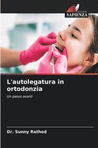 bokomslag L'autolegatura in ortodonzia