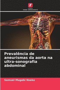 bokomslag Prevalncia de aneurismas da aorta na ultra-sonografia abdominal