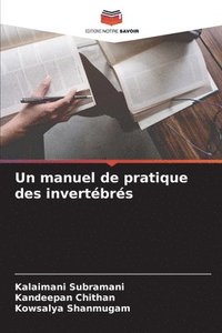 bokomslag Un manuel de pratique des invertbrs