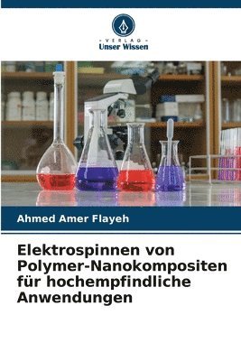 Elektrospinnen von Polymer-Nanokompositen fr hochempfindliche Anwendungen 1