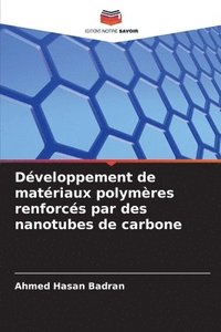bokomslag Dveloppement de matriaux polymres renforcs par des nanotubes de carbone