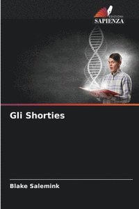 bokomslag Gli Shorties