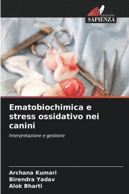 Ematobiochimica e stress ossidativo nei canini 1