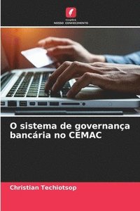 bokomslag O sistema de governana bancria no CEMAC