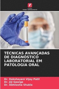 bokomslag Tcnicas Avanadas de Diagnstico Laboratorial Em Patologia Oral