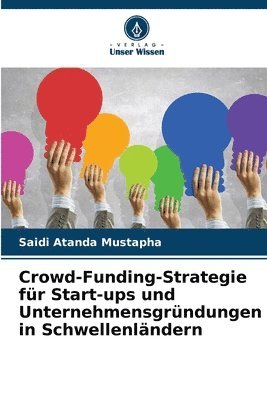 Crowd-Funding-Strategie fr Start-ups und Unternehmensgrndungen in Schwellenlndern 1