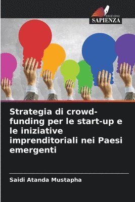 Strategia di crowd-funding per le start-up e le iniziative imprenditoriali nei Paesi emergenti 1