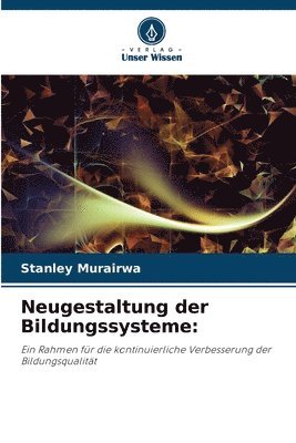 Neugestaltung der Bildungssysteme 1