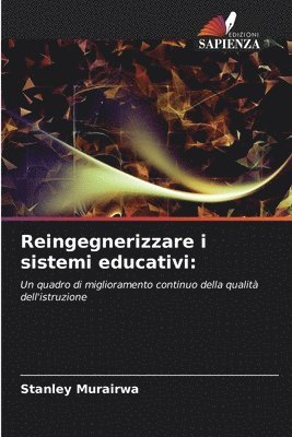 Reingegnerizzare i sistemi educativi 1
