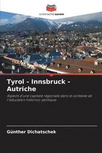 bokomslag Tyrol - Innsbruck - Autriche