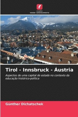 bokomslag Tirol - Innsbruck - ustria