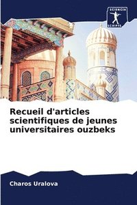 bokomslag Recueil d'articles scientifiques de jeunes universitaires ouzbeks
