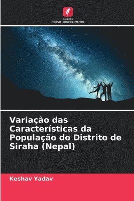 Variao das Caractersticas da Populao do Distrito de Siraha (Nepal) 1