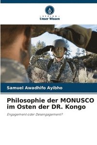 bokomslag Philosophie der MONUSCO im Osten der DR. Kongo