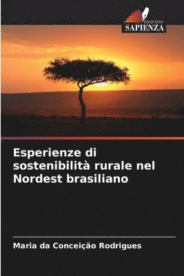 Esperienze di sostenibilit rurale nel Nordest brasiliano 1