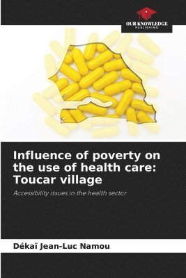 Influence of poverty on the use of health care 1