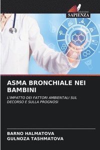 bokomslag Asma Bronchiale Nei Bambini