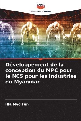Dveloppement de la conception du MPC pour le NCS pour les industries du Myanmar 1