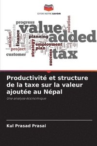 bokomslag Productivit et structure de la taxe sur la valeur ajoute au Npal