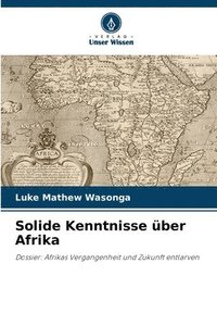 bokomslag Solide Kenntnisse ber Afrika