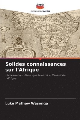 bokomslag Solides connaissances sur l'Afrique