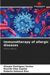 bokomslag Immunotherapy of allergic diseases