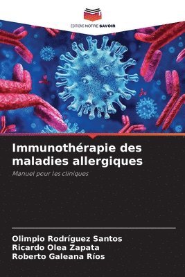 Immunothrapie des maladies allergiques 1