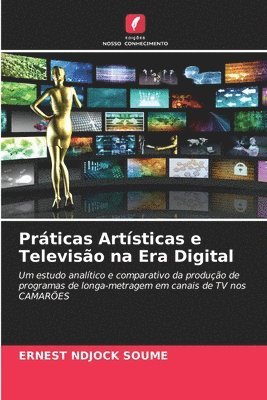 bokomslag Prticas Artsticas e Televiso na Era Digital
