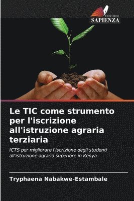 Le TIC come strumento per l'iscrizione all'istruzione agraria terziaria 1