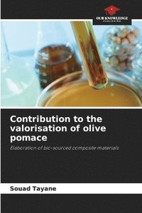 bokomslag Contribution to the valorisation of olive pomace
