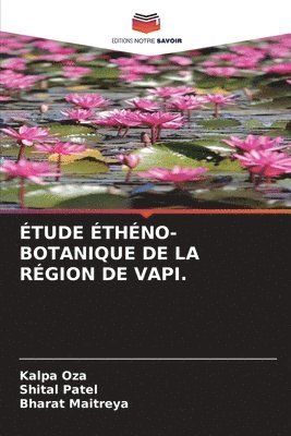 tude thno-Botanique de la Rgion de Vapi. 1