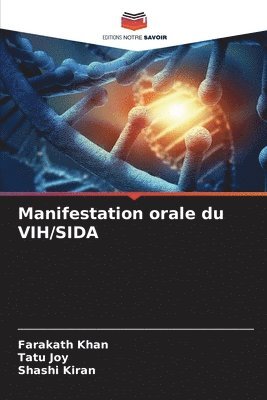 Farakath Khan, Tatu Joy, Shashi Kiran - Manifestation orale du VIH/SIDA, Häftad
