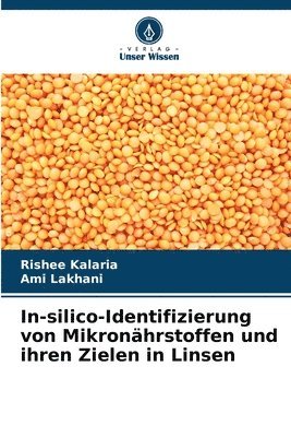 bokomslag In-silico-Identifizierung von Mikronhrstoffen und ihren Zielen in Linsen