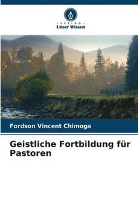 bokomslag Geistliche Fortbildung fr Pastoren
