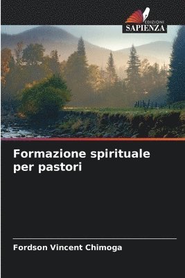 Formazione spirituale per pastori 1