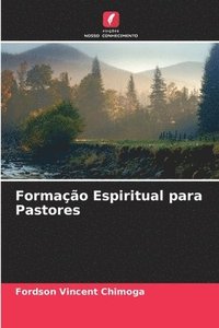 bokomslag Formao Espiritual para Pastores