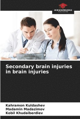 Secondary brain injuries in brain injuries 1