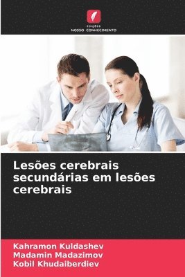 bokomslag Leses cerebrais secundrias em leses cerebrais