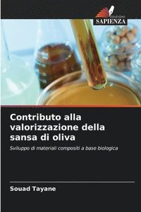 bokomslag Contributo alla valorizzazione della sansa di oliva