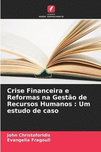 bokomslag Crise Financeira e Reformas na Gesto de Recursos Humanos