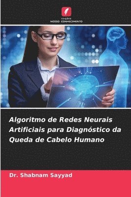 Algoritmo de Redes Neurais Artificiais para Diagnstico da Queda de Cabelo Humano 1