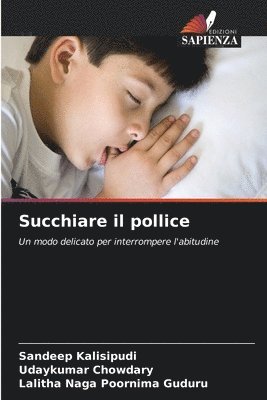 bokomslag Succhiare il pollice