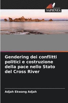 Gendering dei conflitti politici e costruzione della pace nello Stato del Cross River 1