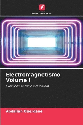 bokomslag Electromagnetismo Volume I