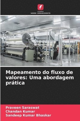 Praveen Saraswat, Chandan Kumar, Sandeep Kumar Bhaskar - Mapeamento do fluxo de valores, Häftad
