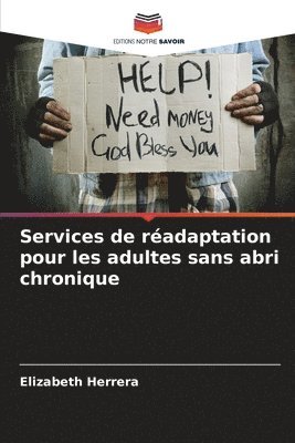 bokomslag Services de radaptation pour les adultes sans abri chronique